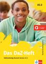 Das DaZ-Heft. Selbstständig Deutsch lernen A2.2
