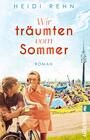 Wir träumten vom Sommer