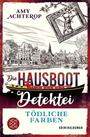 Die Hausboot-Detektei