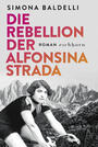 Die Rebellion der Alfonso Strada