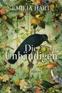 Die Unbändigen