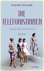 Die Telefonistinnen-Saga