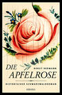 Die Apfelrose