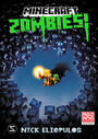 Minecraft Zombies!