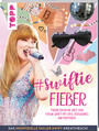 #swiftie Fieber