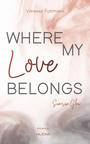 Where my Love belongs (Band 2)