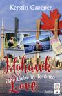 Mohawk Love  Eine Liebe in Toronto