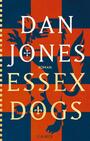 Essex Dogs Trilogy