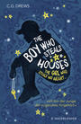 The Boy Who Steals Houses - The Girl Who Steals His Heart